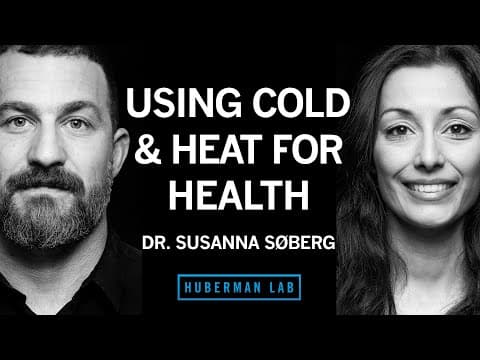 How to Use Cold & Heat Exposure to Improve Your Health — Dr. Susanna Soeberg